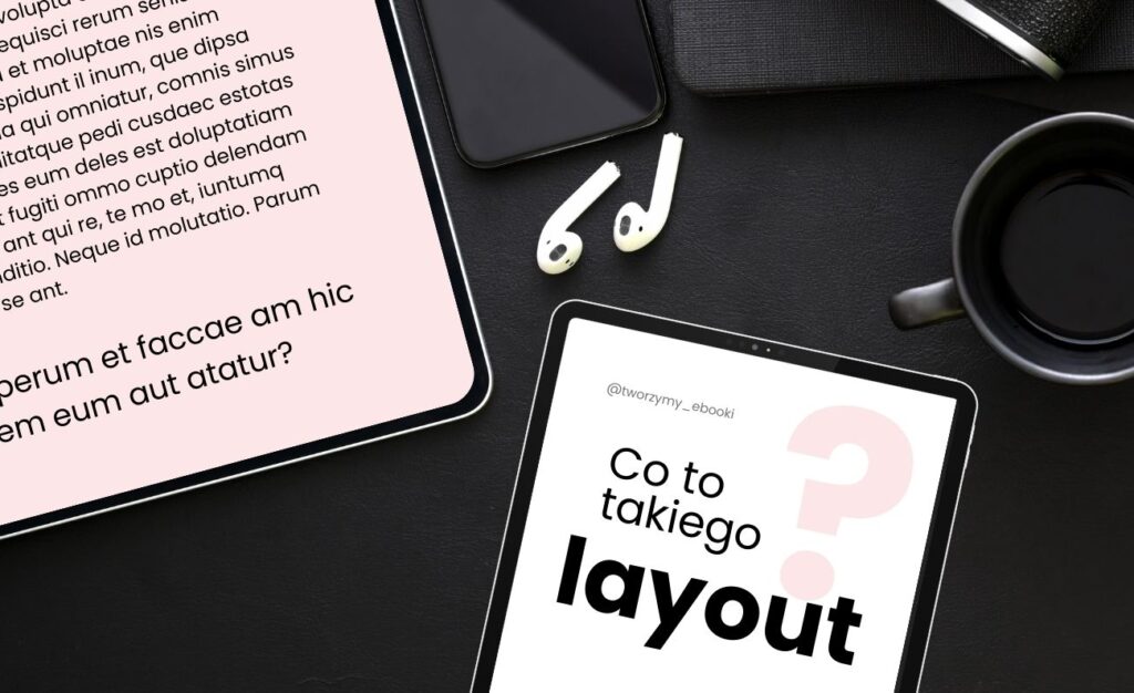 Layout w projektowaniu e-booków - Tworzymy e-booki